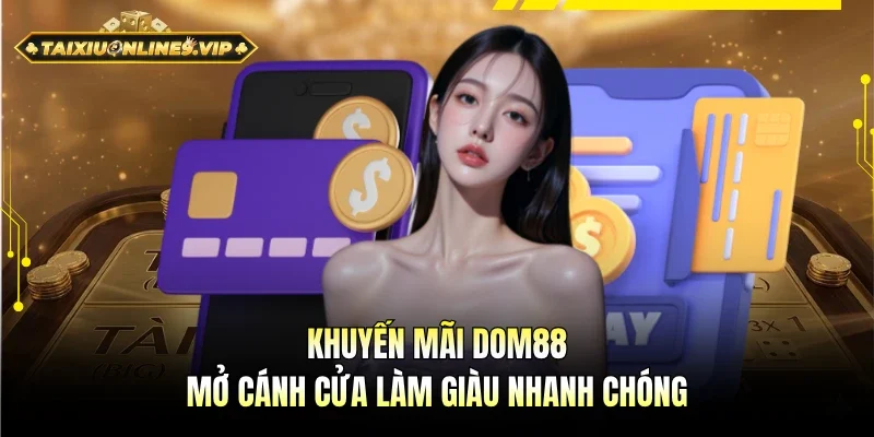 Khuyến mãi DOM88