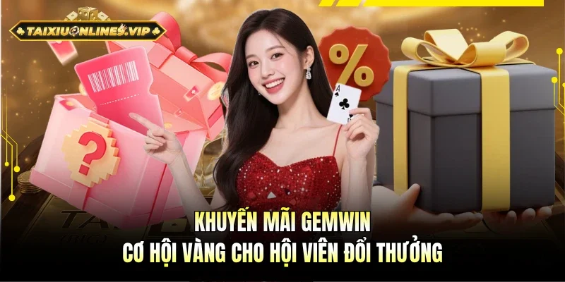 Khuyến mãi Gemwin